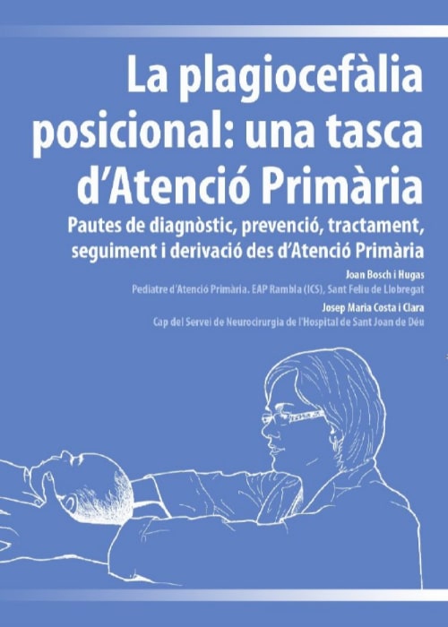 La Plagiocefàlia Posicional - una tasca d'Atenció Primària